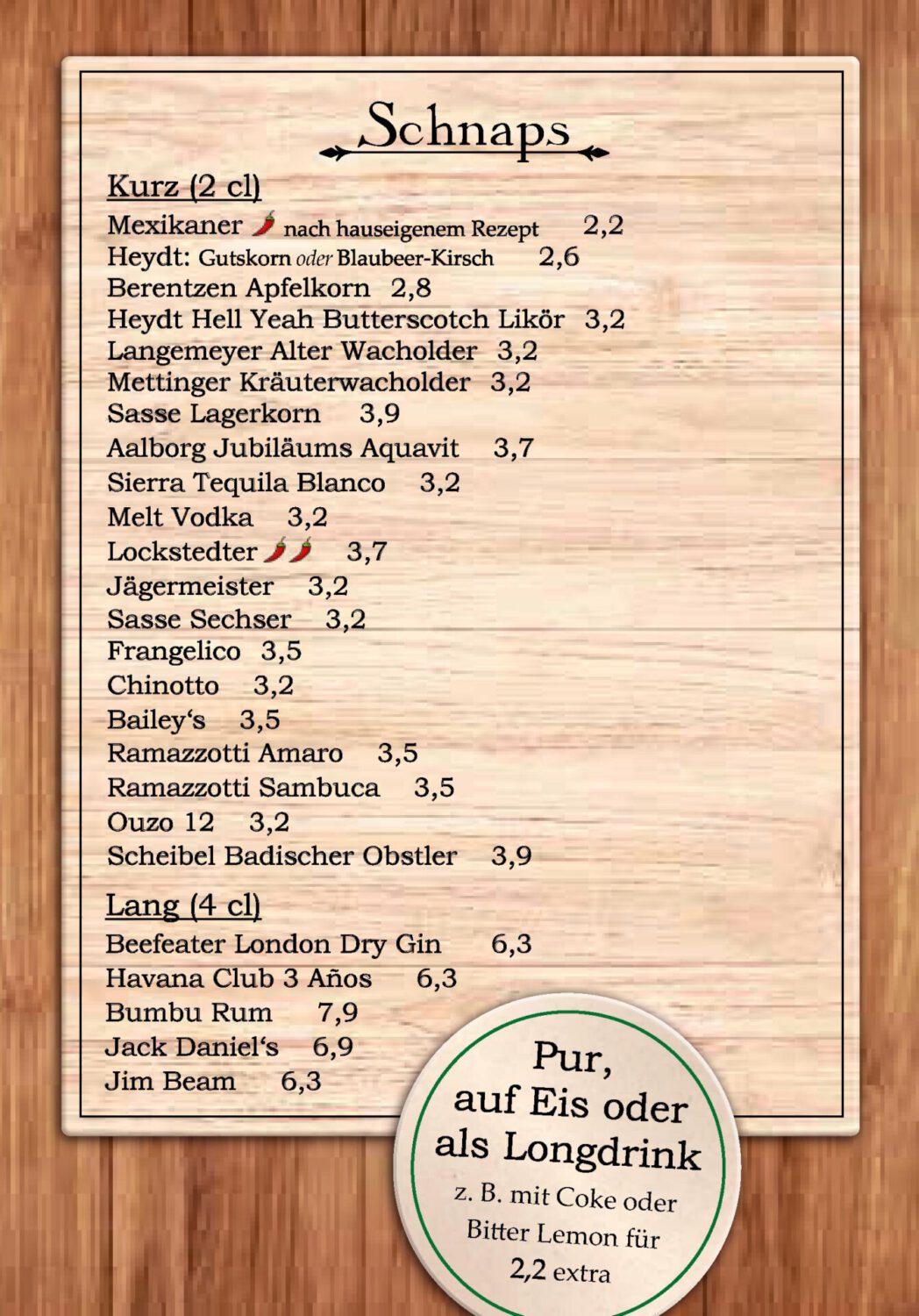 Schnaps-Karte: Menü mit Spirituosen wie Mexikaner, Jägermeister, Ouzo, Gin und Rum. Getränkepreise auf Holzoptik-Hintergrund.